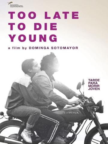 Too Late to Die Young