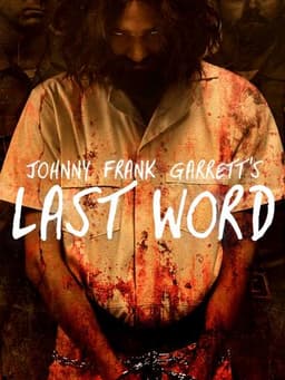 Johnny Frank Garrett's Last Word