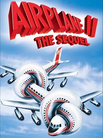 Airplane II: The Sequel