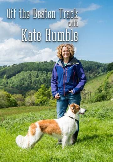 Kate Humble: Off the Beaten Track