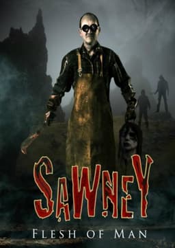 Sawney: Flesh of Man