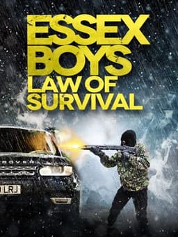 Essex Boys: Law of Survival