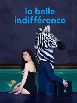 La Belle Indifference