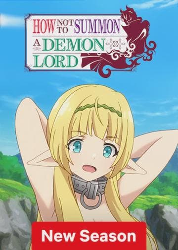 How Not to Summon a Demon Lord