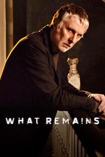 What Remains