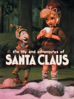 The Life and Adventures of Santa Claus