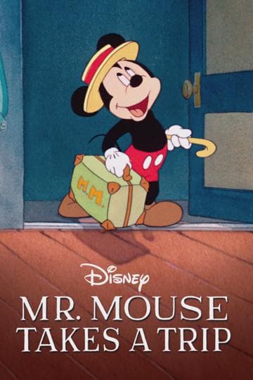 Mr. Mouse Takes a Trip