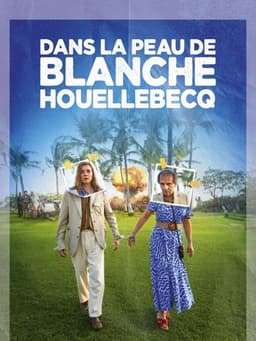 Being Blanche Houellebecq