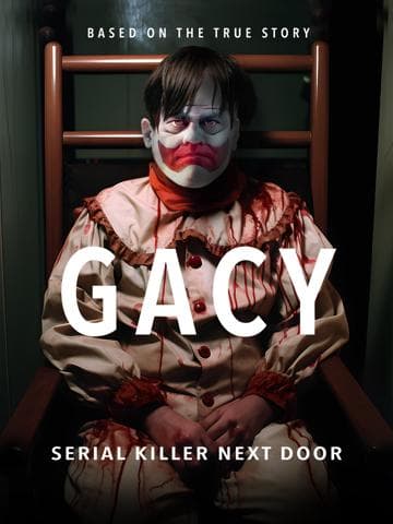 Gacy: Serial Killer Next Door