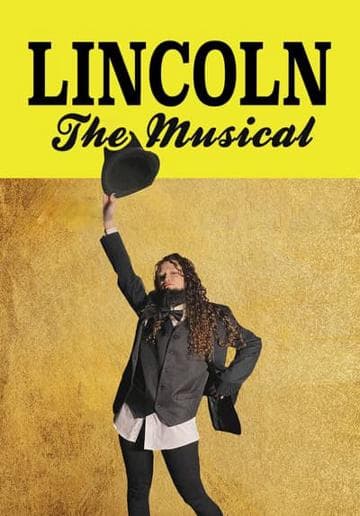 Lincoln The Musical