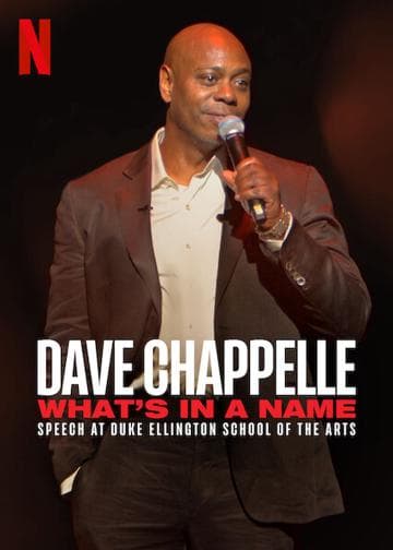Dave Chappelle: What's in a Name?