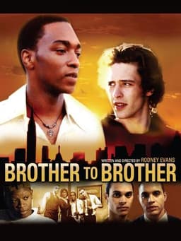 Brother to Brother