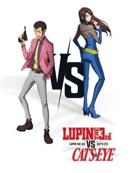LUPIN THE 3rd vs. CAT'S EYE