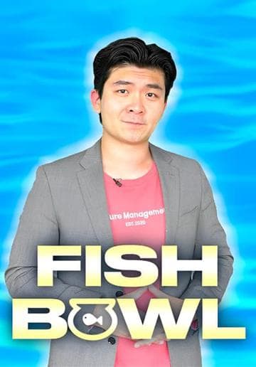 The Fishbowl