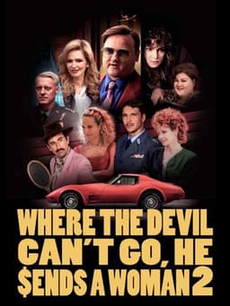 Where the Devil Can't Go, He Sends a Woman 2