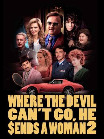 Where the Devil Can't Go, He Sends a Woman 2