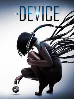 The Device