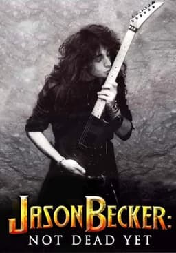 Jason Becker: Not Dead Yet