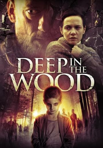 Deep in the Wood