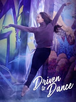 Driven to Dance