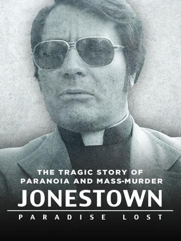 Jonestown: Paradise Lost