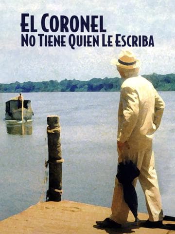 No One Writes to the Colonel