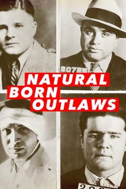 Natural Born Outlaws