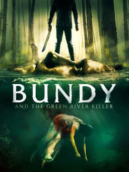 Bundy and the Green River Killer