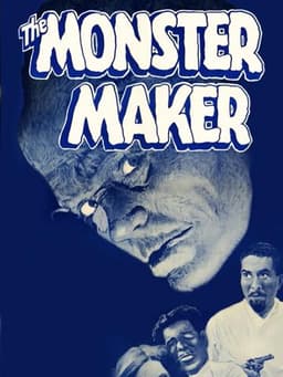 The Monster Maker