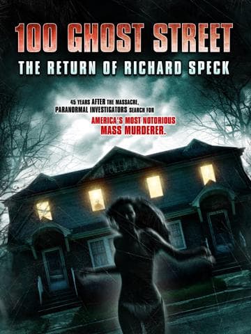 100 Ghost Street: The Return of Richard Speck