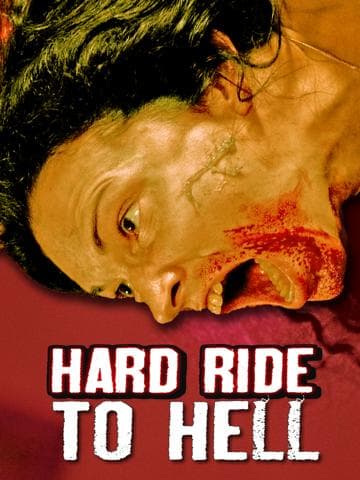 Hard Ride to Hell