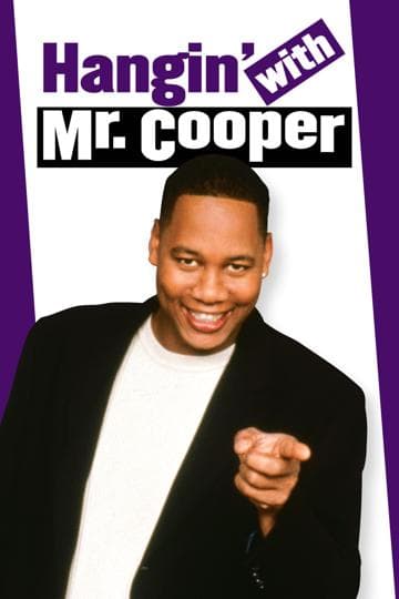 Hangin' with Mr. Cooper