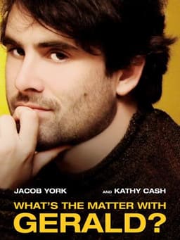 What's the Matter with Gerald?