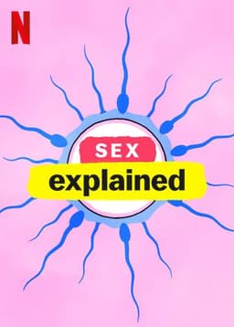 Sex, Explained