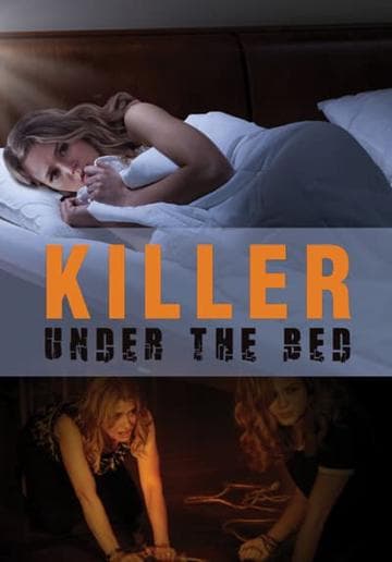 Killer Under The Bed