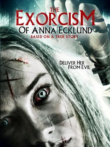 The Exorcism of Anna Ecklund