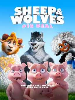 Sheep & Wolves: Pig Deal