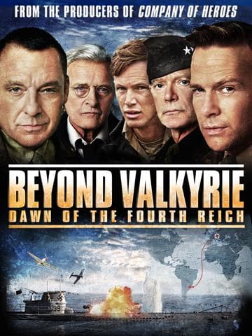 Beyond Valkyrie: Dawn of the 4th Reich