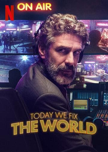 Today We Fix the World