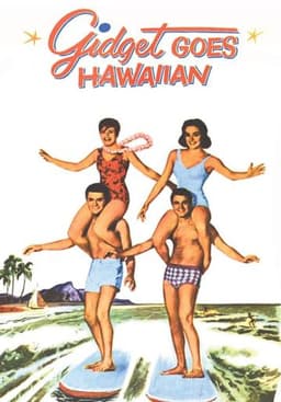 Gidget Goes Hawaiian