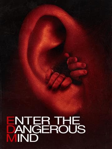 Enter the Dangerous Mind