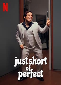 Just Short of Perfect