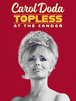 Carol Doda Topless at the Condor