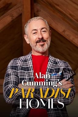 Alan Cumming's Paradise Homes
