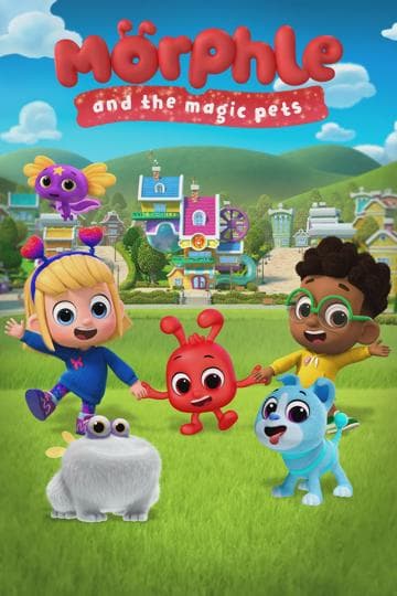 Morphle and the Magic Pets