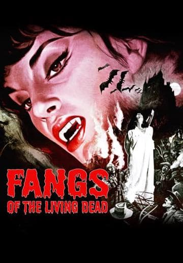Fangs of the Living Dead