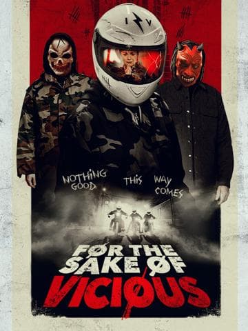 For the Sake of Vicious