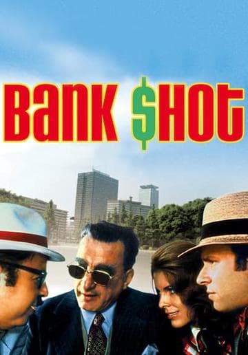 The Bank Shot