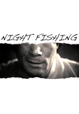 Night Fishing
