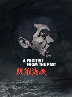 A Fugitive from the Past